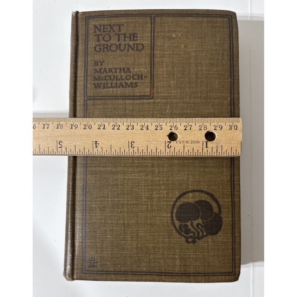 McCulloch-Williams NEXT TO THE GROUND Chronicles of a Countryside 1st Edition - Picture 3 of 16